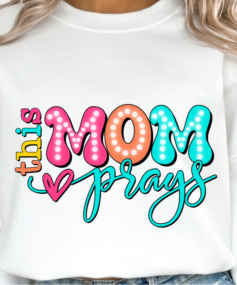 This Mom Prays Tee