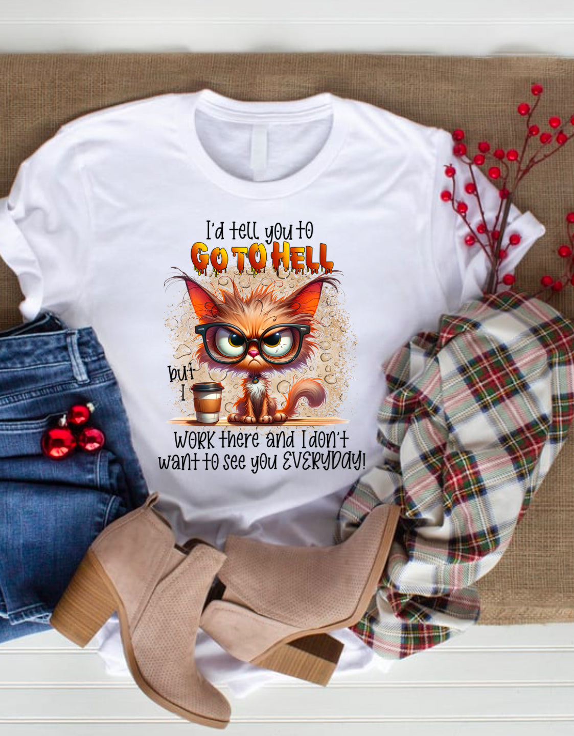 Go to Hell Tee, Sweatshirt & Hoodie