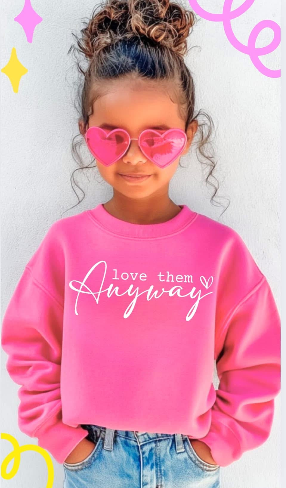 Love them Anyway sweatshirt