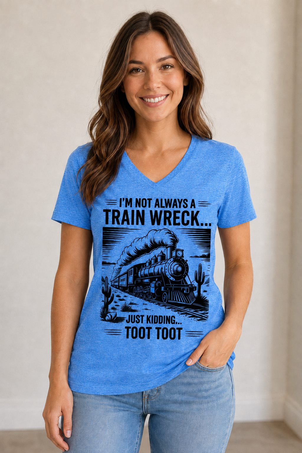 I’m Not Always a Train Wreck Tee, Sweatshirt & Hoodie