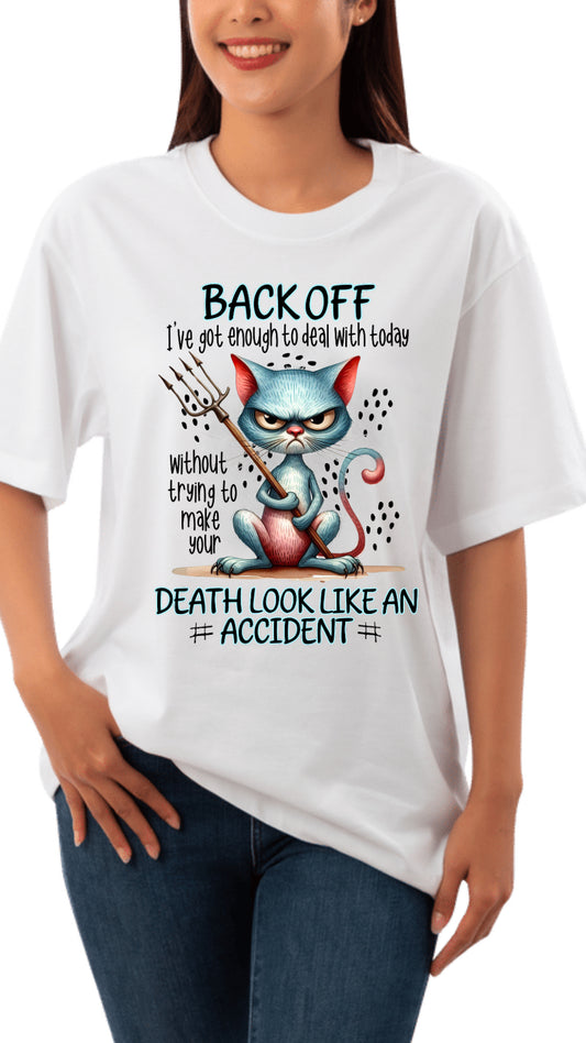 Back off  Tee, Sweatshirt & Hoodie
