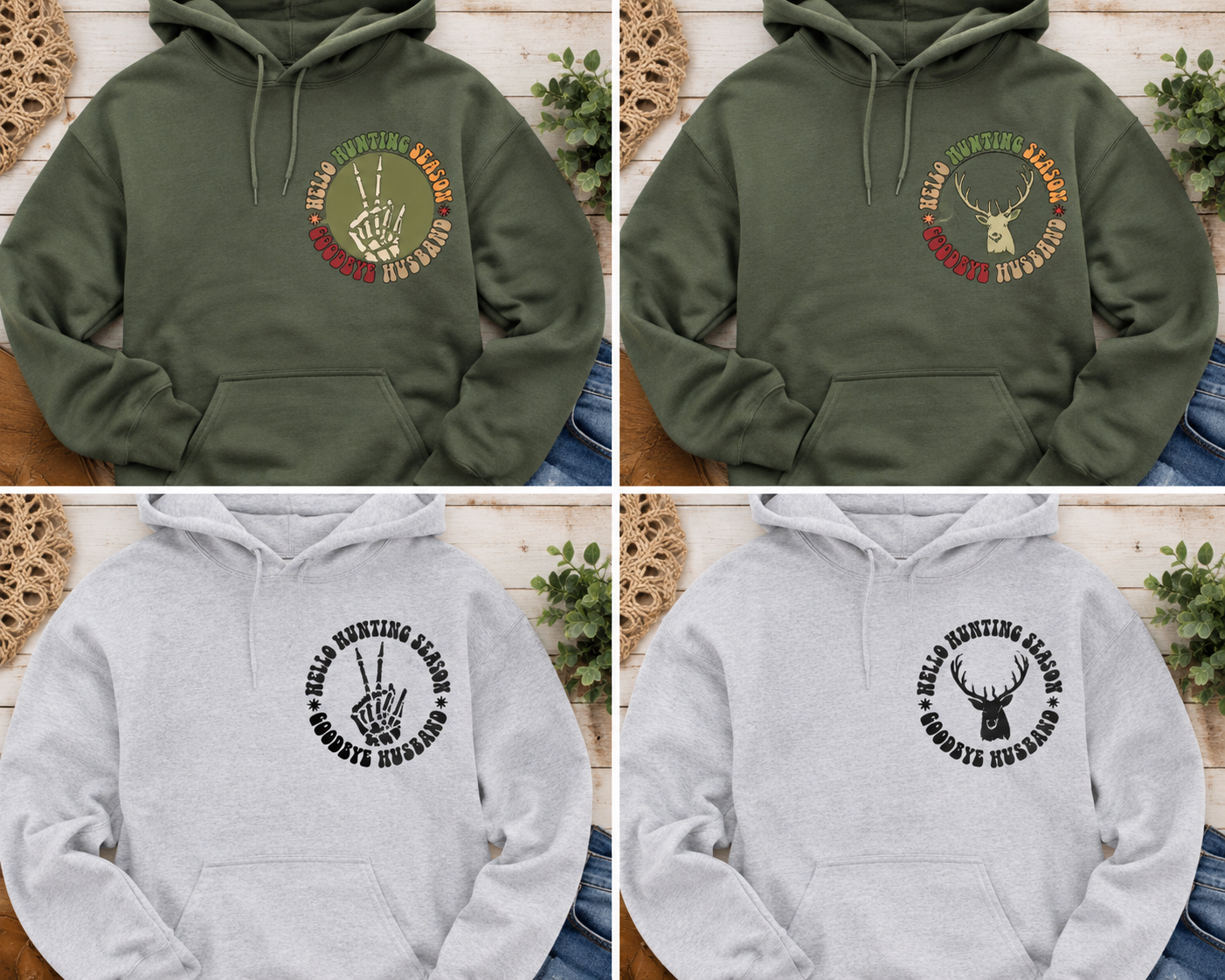 Hello Hunting Season Hoodie