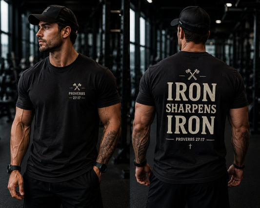 Iron Sharpens Iron | Christian Men’s Graphic T-Shirt | Proverbs 27:17