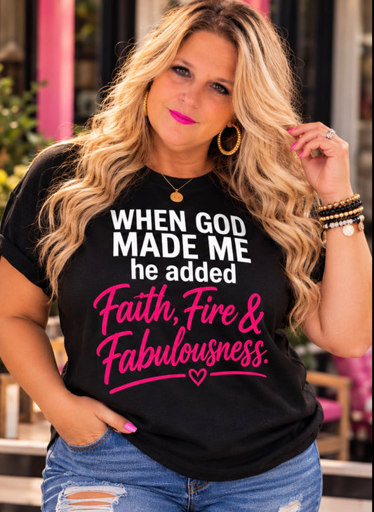When God Made Me – Faith, Fire & Fabulousness