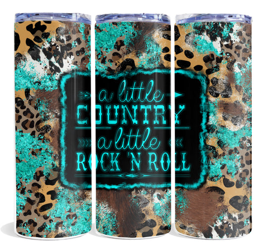 A little Country, a little Rock n Roll design 20 oz tumbler