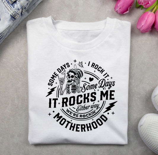 Motherhood - It Rocks Me Tee