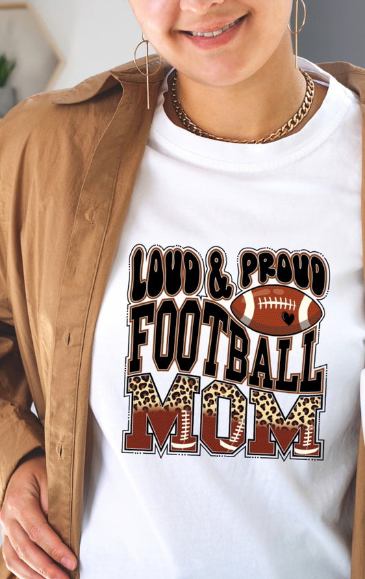 Loud & Proud Football Mom Graphic Tee & Sweatshirt