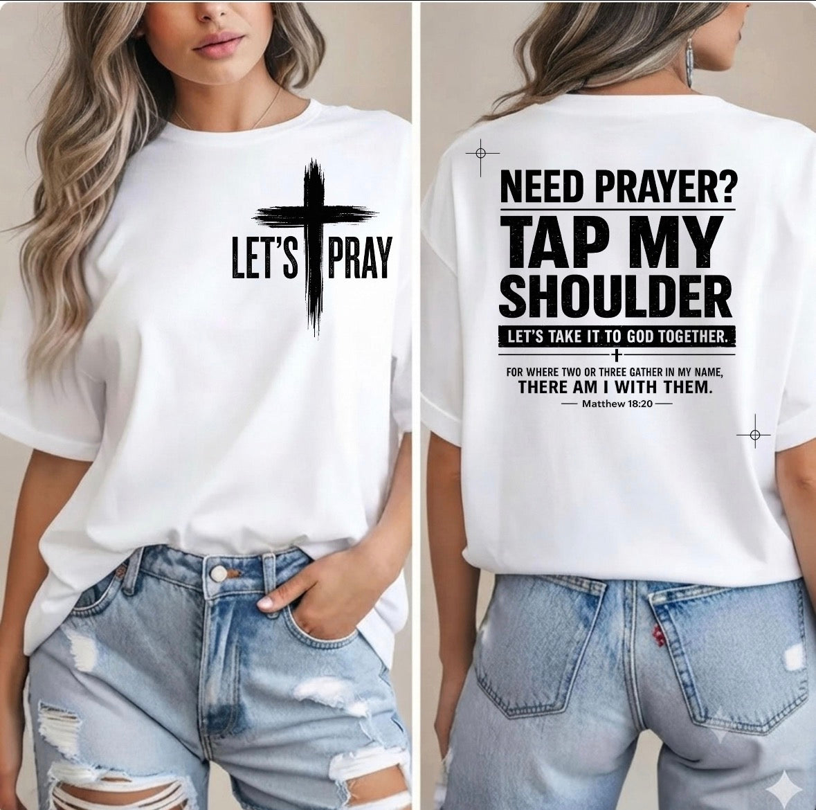 Need Prayer? Tap My Shoulder