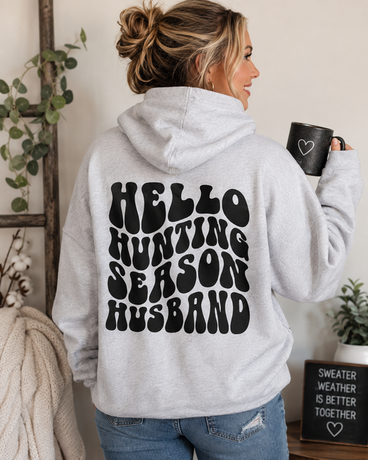 Hello Hunting Season Hoodie