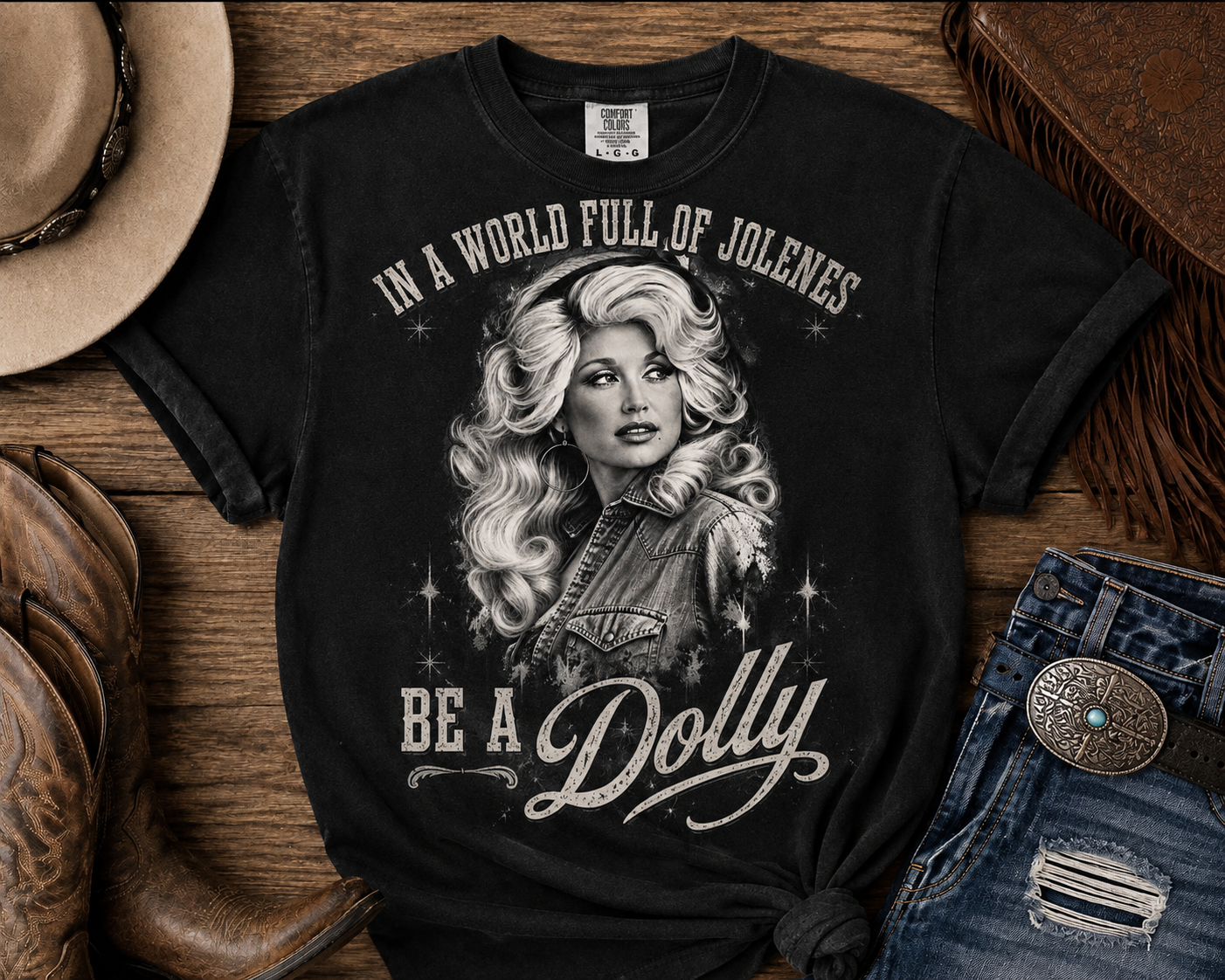 In a world full of Jolenes, always be a Dolly!