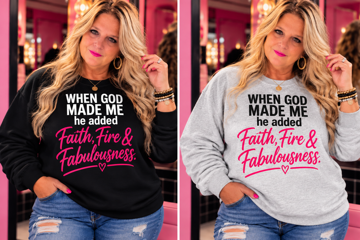 When God Made Me – Faith, Fire & Fabulousness