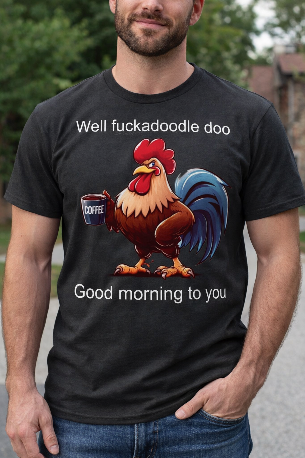 Good morning to you Tee, Sweatshirt & Hoodie